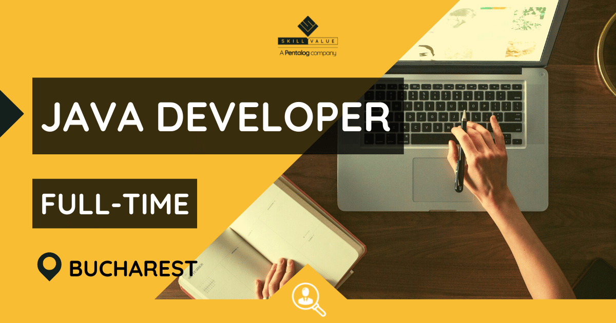 Java Developer – Full-Time – Bucharest