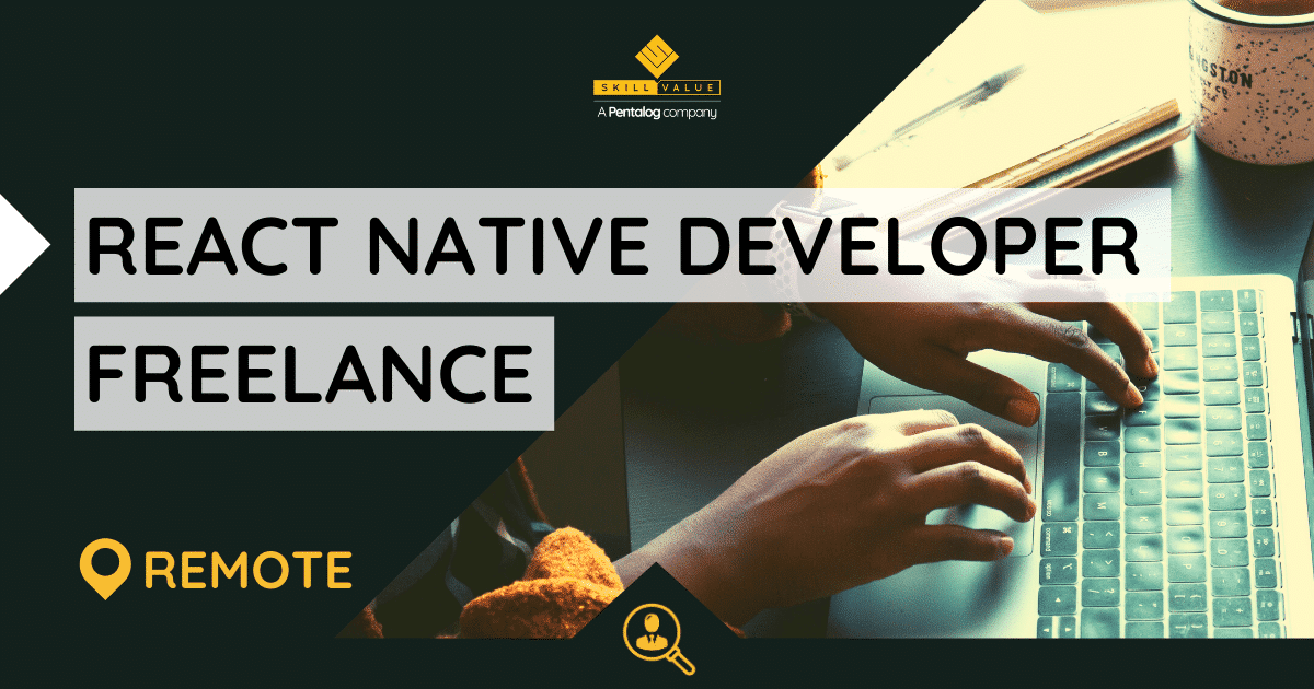 React Native Developer – Freelance Full-Remote