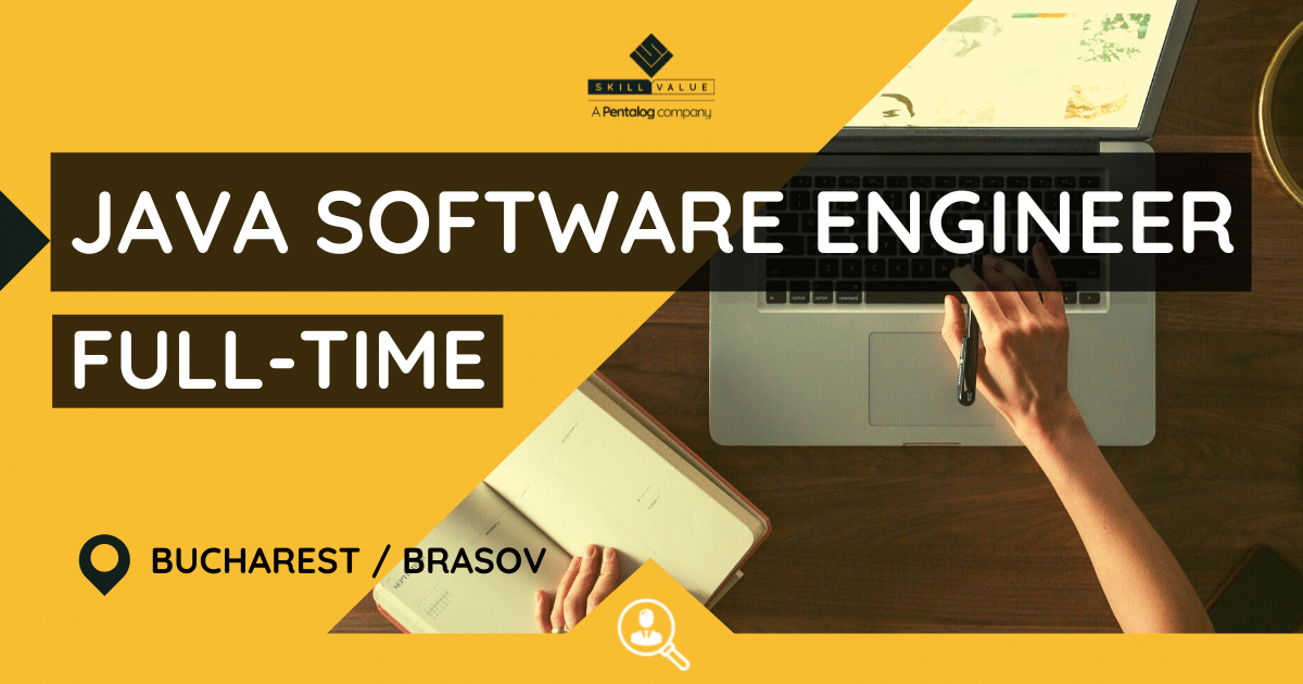 Java Software Engineer – Full-time Job – Bucharest or Brasov