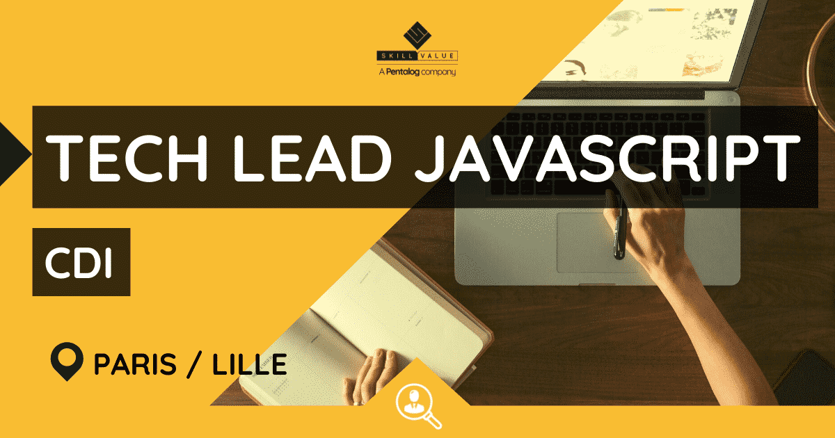 Tech Lead Javascript H/F – CDI – Paris/Lille
