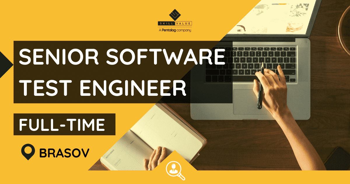 Senior Software Test Engineer – Full-Time – Brasov