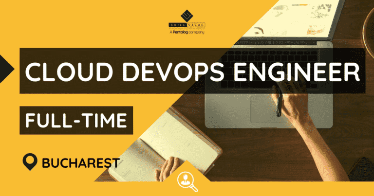 Cloud DevOps Engineer - Full-Time - Bucharest