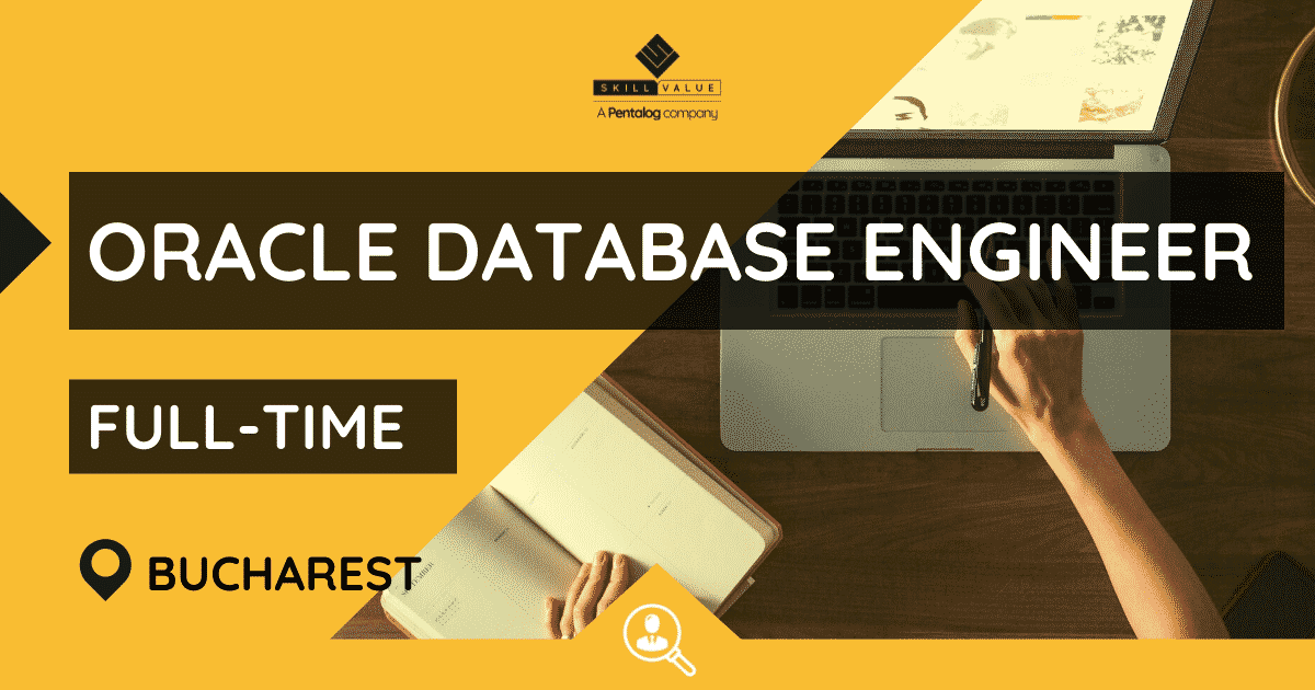 Oracle Database Engineer – Full-Time – Bucharest