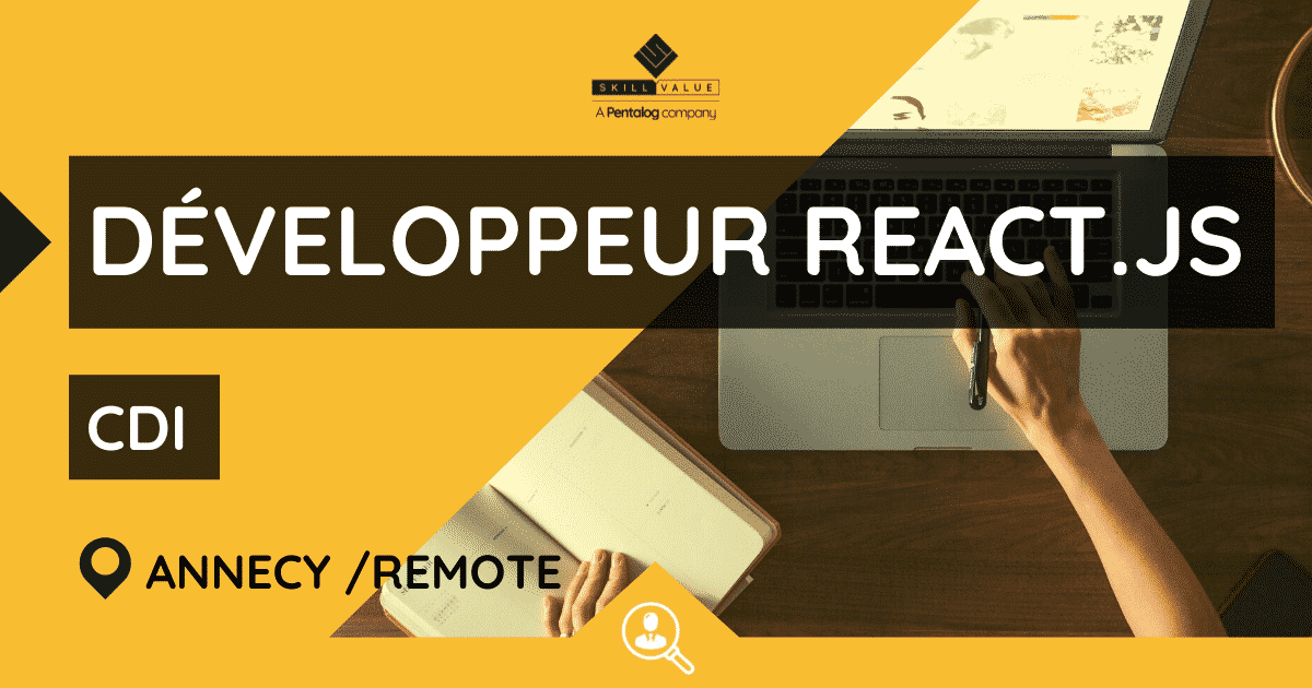 Développeur React.js (H/F) – CDI – Annecy (Remote)