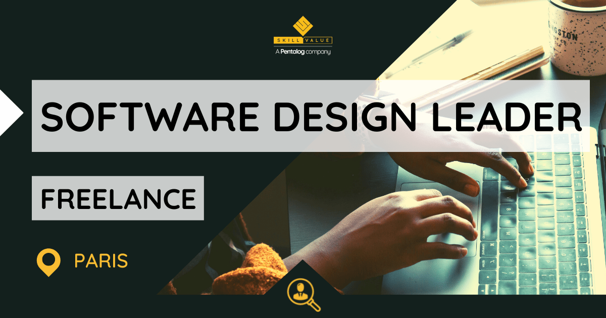Software Design Leader – Freelance – Paris
