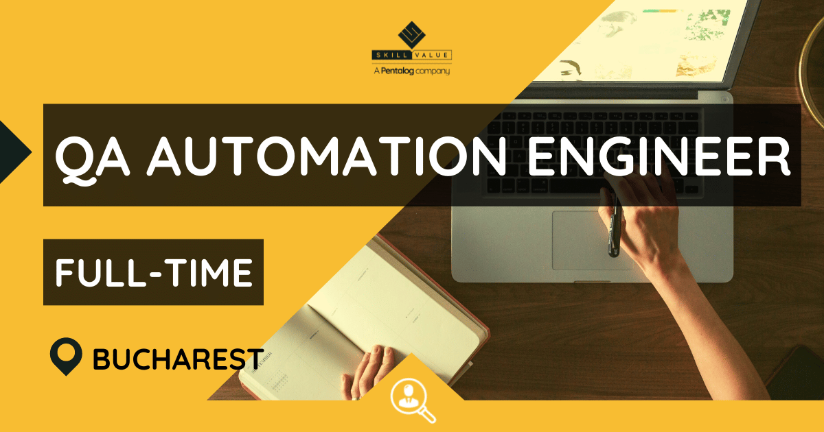 QA Automation Engineer with Java – Full-Time – Bucharest