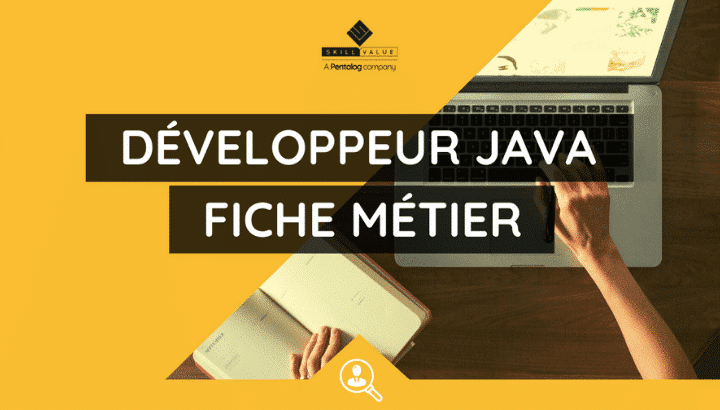 Developpeur Java Fiche Metier Pretentions Salariales