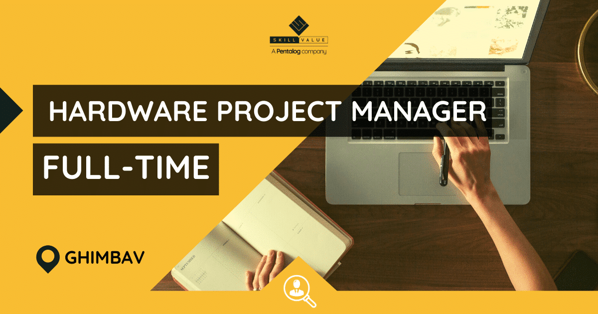 Hardware Project Manager – Full-time Job in Ghimbav